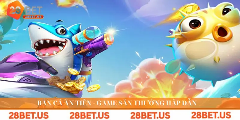 Bắn cá ăn tiền