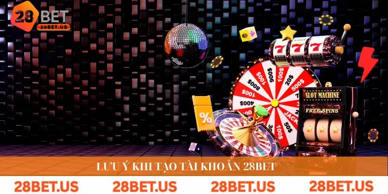 Lưu ý khi tạo tài khoản