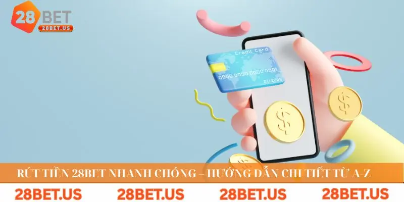 Rút tiền 28bet