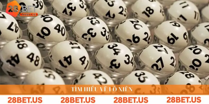 Tìm hiểu lô xiên