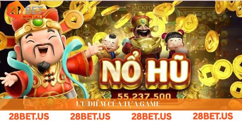 Ưu điểm của tựa game